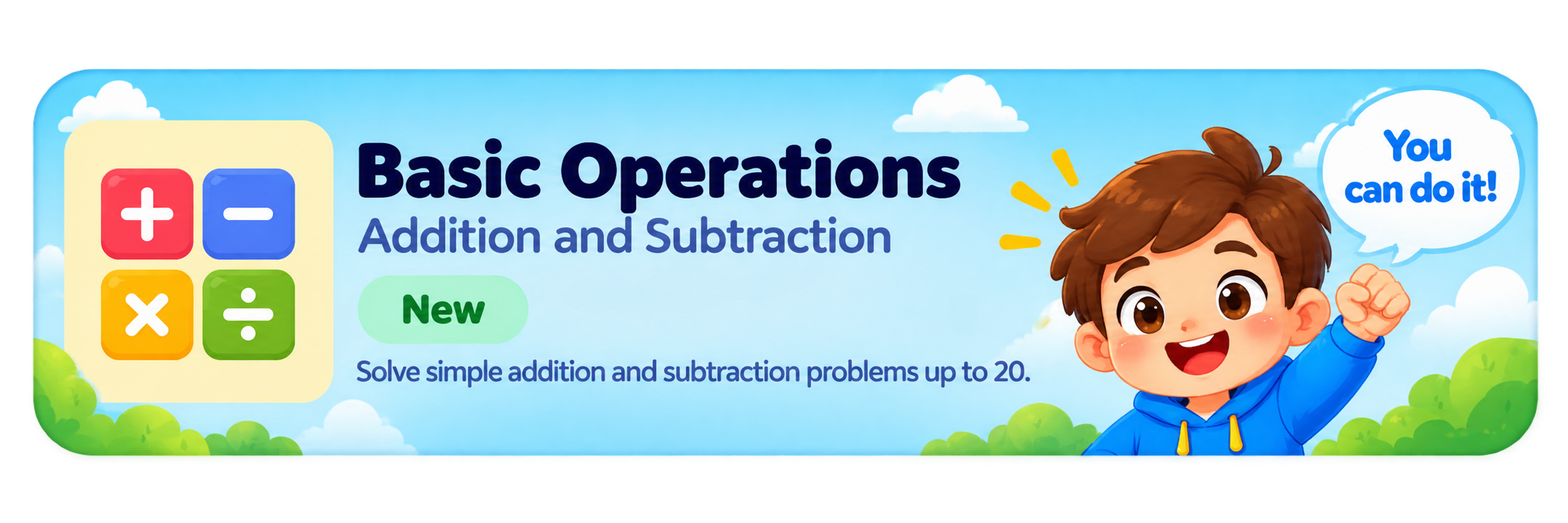 Basic Operations: Addition and Subtraction