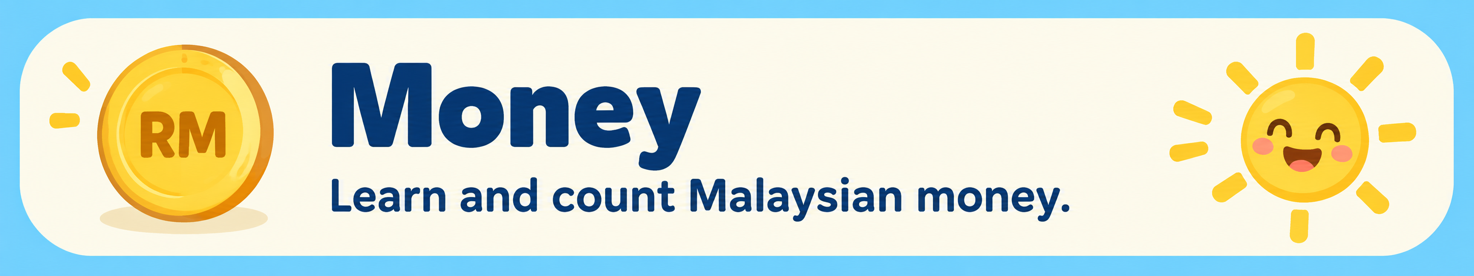 Money - Learn and count Malaysian money.